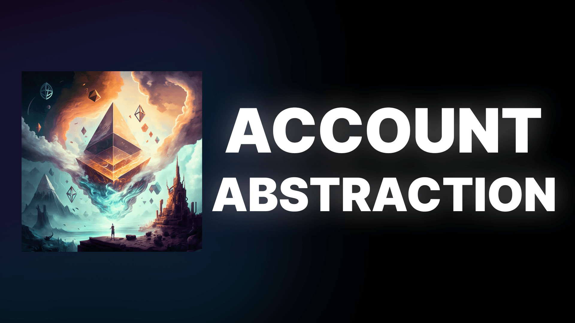 How Account Abstraction Will Change Web3 UX Forever